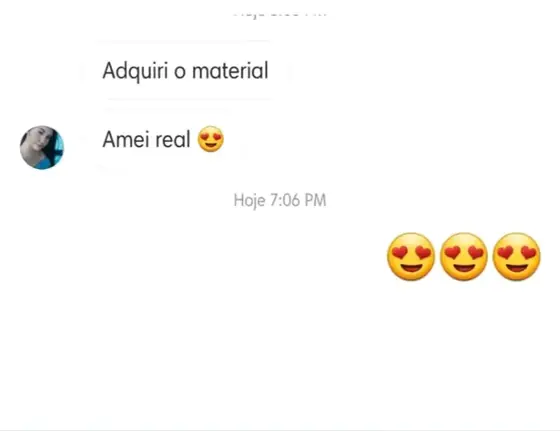 Mensagem de uma cliente sobre o material