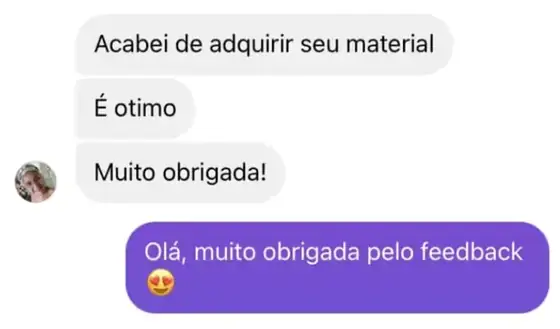 Mensagem de uma cliente sobre o material