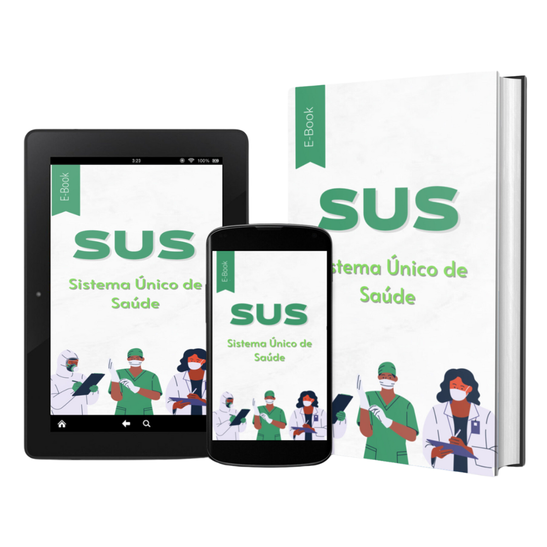 SUS: Sistema Único de Saúde + BÔNUS